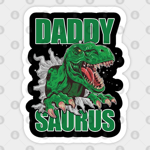 Daddy - Daddysaurus Sticker by Kudostees